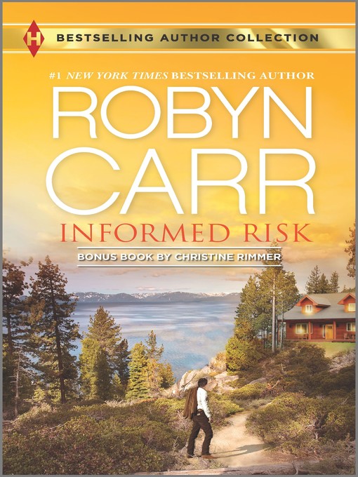 Title details for Informed Risk: A Hero For Sophie Jones by Robyn Carr - Wait list